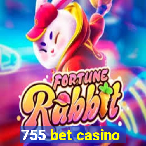 755 bet casino